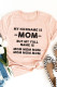 Pink My Nickname is Mom But My Full Name is Mom Graphic Tee