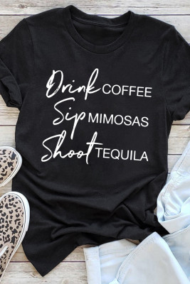Black Drink Coffee Sip Mimosas Shoot Tequila Graphic T Shirt