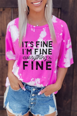 粉色 It's Fine I'm Fine Everything is Fine 扎染图案 T 恤