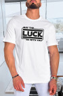 Weiß MAY THE LUCK BE WITH YOU Herren Kurzarm T-Shirt